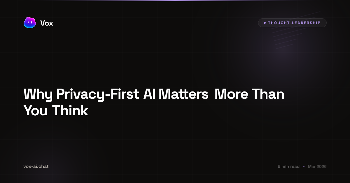 Why Privacy-First AI Matters More Than You Think | Vox